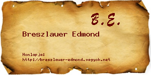 Breszlauer Edmond névjegykártya
